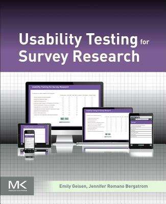 Usability Testing for Survey Research - Geisen, Emily, and Romano Bergstrom, Jennifer