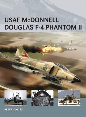 USAF McDonnell Douglas F-4 Phantom II - Davies, Peter E.