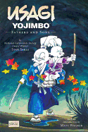 Usagi Yojimbo Volume 19: Fathers And Sons