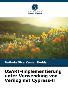 USART-Implementierung unter Verwendung von Verilog mit Cypress-II - Reddy, Bathula Siva Kumar