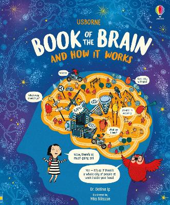 Usborne Book of the Brain and How it Works - Betina Ip