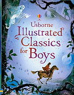 Usborne Illustrated Classics for Boys
