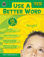 Use a Better Word: Grades 4 & Up