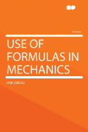 Use of Formulas in Mechanics