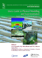 Users Guide to Physical Modelling and Experimentation: Experience of the HYDRALAB Network