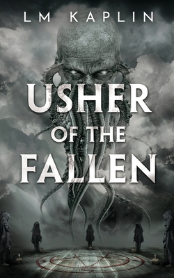 Usher of the Fallen - Kaplin, LM