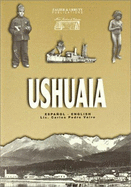 Ushuaia - Espaol - English - Vairo, Carlos Pedro