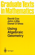 Using Algebraic Geometry