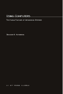 Using Computers: The Human Factors of Information Systems