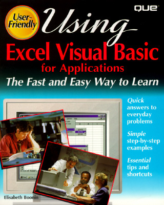 Using Excel Visual Basic for Applications - Boonin, Elizabeth, and Boonin, Elisabeth