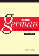 Using German: A Guide to Contemporary Usage