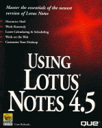 Using Lotus Notes 4.5