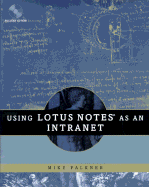 Using Lotus Notes as an Intranet