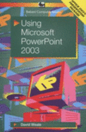 Using Microsoft PowerPoint 2003