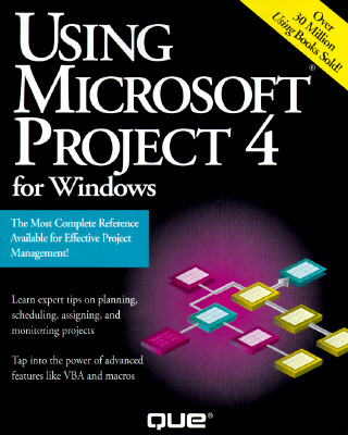 Using Microsoft Project 4 F/Windows - Pyron, Tim
