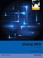 Using MIS 2013: Global Edition - Kroenke, David