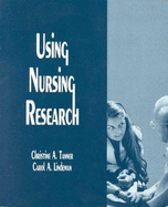 Using Nursing Research