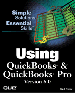 Using QuickBooks & QuickBooks Pro 6.0