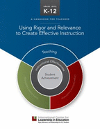 Using Rigor and Relevance to Create Effective Instruction 2012 - Icle, Icle (Prepared for publication by)