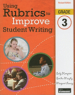 Using Rubrics to Improve Student Writing, Grade 3