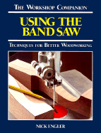 Using the Band Saw