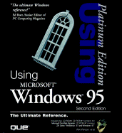 Using Windows 95 - Person, Ron, and Voss, Robert, Ph.D., and Bogue, Robert L