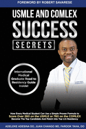 USMLE and Comlex Success Secrets