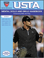 USTA Mental Skills and Drills Handbook - Lauer, Larry (Editor), and Gould, Daniel (Editor), and Lubbers, Paul (Editor)