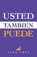 Usted Tambien Puede