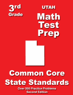 Utah 3rd Grade Math Test Prep: Common Core State Standards