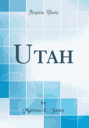 Utah (Classic Reprint)