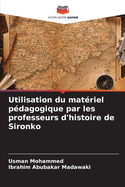 Utilisation du mat?riel p?dagogique par les professeurs d'histoire de Sironko