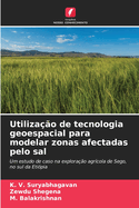 Utiliza??o de tecnologia geoespacial para modelar zonas afectadas pelo sal