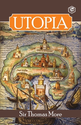 Utopia - More, Thomas, Sir