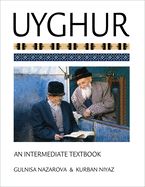 Uyghur: An Intermediate Textbook