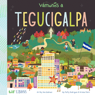 Vßmonos: Tegucigalpa