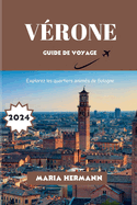 Vrone Guide de Voyage 2024: Explorez les quartiers anims de Bologne
