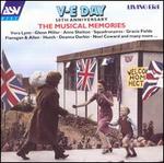 V-E Day 50th Anniversary: The Musical Memories of World War II