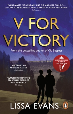 V for Victory: A warm and witty novel by the Sunday Times bestseller - Evans, Lissa