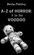 V is for Voodoo