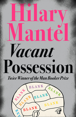 Vacant Possession - Mantel, Hilary