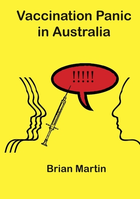 Vaccination Panic in Australia - Martin, Brian