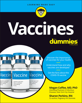 Vaccines for Dummies - Coffee, Megan, and Perkins, Sharon