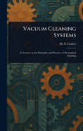 Vacuum Cleaning Systems
