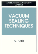 Vacuum sealing techniques