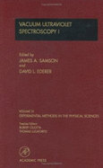 Vacuum Ultraviolet Spectroscopy I - Samson, James A (Editor), and Ederer, David L (Editor), and Lucatorto, Thomas