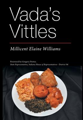 Vada's Vittles - Williams, Millicent Elaine, and Williams, Toni (Editor)