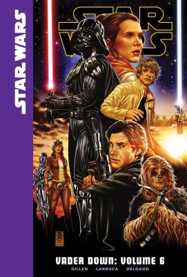 Vader Down, Volume 6 - Gillen, Kieron