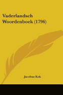 Vaderlandsch Woordenboek (1796)