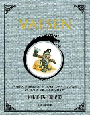Vaesen - Egerkrans, Johan
